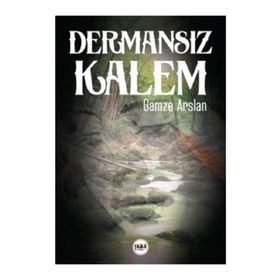 Dermansız Kalem - Gamze Arslan