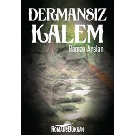 Dermansız Kalem - Gamze Arslan