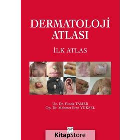 Dermatoloji Atlası - Funda Tamer Mehmet Eren Yüksel