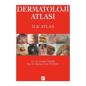 Dermatoloji Atlası - Funda Tamer Mehmet Eren Yüksel