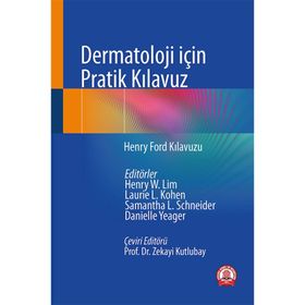 Dermatoloji için Pratik Kılavuz - Ankara Nobel Tıp Kitabevi