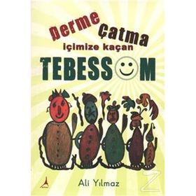 Derme Çatma İçimize Kaçan Tebessüm - Ali Yılmaz