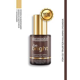 Dermoskin Be Bright Liposomal Caffein Complex 30 ml Göz Serumu