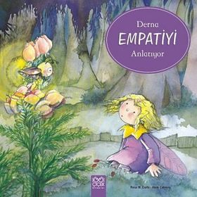 Derna Empatiyi Anlatıyor / Aleix Cabrera / 1001 Çiçek Kitaplar