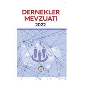Dernekler Mevzuatı 2022 Kolektif