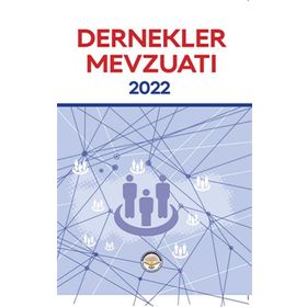 Dernekler Mevzuatı 2022 Kolektif