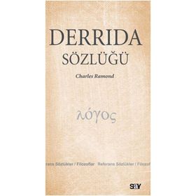 DERRIDA SÖZLÜĞÜ - CHARLES RAMOND