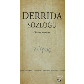 DERRIDA SÖZLÜĞÜ - CHARLES RAMOND