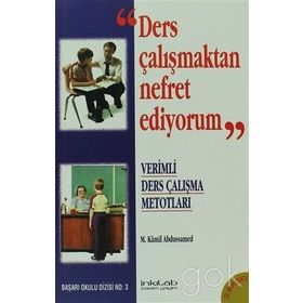 Ders Çalışmaktan Nefret Ediyorum - M. Kamil Abdussamed