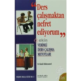 Ders Çalışmaktan Nefret Ediyorum - M. Kamil Abdussamed