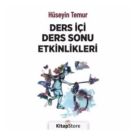 Ders İçi Ders Sonu Etkinlikleri - Hüseyin Temur