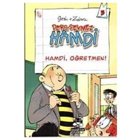 DERS SEVMEZ HAMDI HAMDI ÖĞRETMEN - GODI;ZIDROU