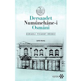 Dersaadet Numunehane-i Osmani - Şefik Memiş