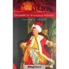 DERSAADET'TE AVUSTURYA SEFIRLERI - KARL TEBLY