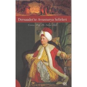 DERSAADET'TE AVUSTURYA SEFIRLERI - KARL TEBLY