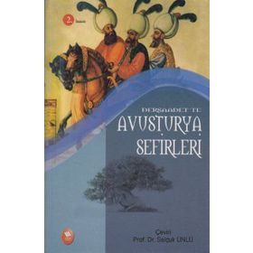 DERSAADET'TE AVUSTURYA SEFIRLERI - KARL TEBLY