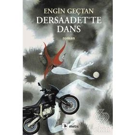 DERSAADET'TE DANS - ENGIN GEÇTAN