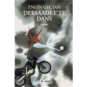 DERSAADET'TE DANS - ENGIN GEÇTAN