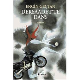 DERSAADET'TE DANS - ENGIN GEÇTAN