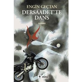 DERSAADETTE DANS - ENGIN GENÇTAN