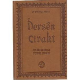 Dersen Civaki - Bediüzzaman Said-i Nursi