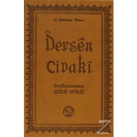 Dersen Civaki - Bediüzzaman Said-i Nursi