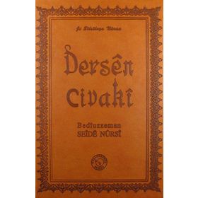Dersen Civaki - Bediüzzaman Said-i Nursi