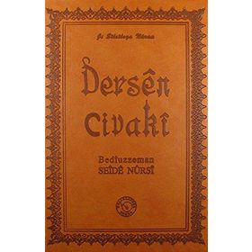 Dersen Civaki - Bediüzzaman Said-i Nursi