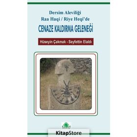 Dersim Aleviliği Raa Haqi - Hüseyin Çakmak
