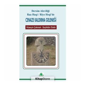 Dersim Aleviliği Raa Haqi - Hüseyin Çakmak
