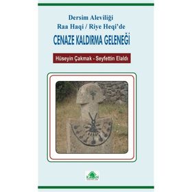 Dersim Aleviliği Raa Haqi - Hüseyin Çakmak