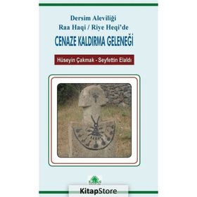 Dersim Aleviliği Raa Haqi - Hüseyin Çakmak