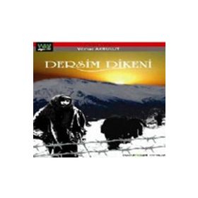 Dersim Dikeni - Yılmaz Akbulut