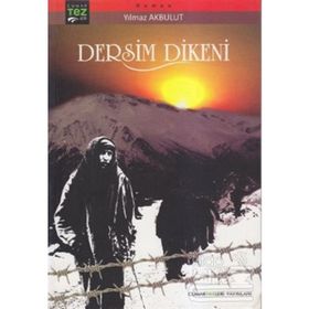 Dersim Dikeni - Yılmaz Akbulut