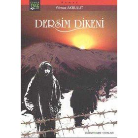 Dersim Dikeni - Yılmaz Akbulut