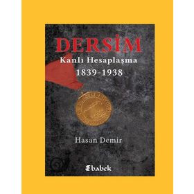 Dersim Kanlı Hesaplaşma - Hasan Demir
