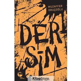 DERSIM - MUZAFFER ORUÇOĞLU