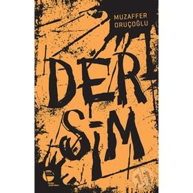 DERSIM - MUZAFFER ORUÇOĞLU