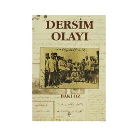 DERSIM OLAYI - BAKI ÖZ