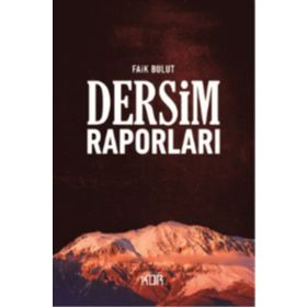 DERSIM RAPORLARI - FAIK BULUT