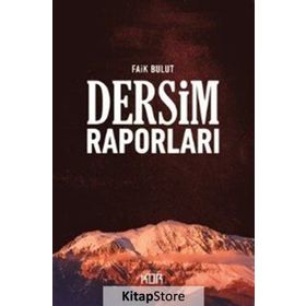 DERSIM RAPORLARI - FAIK BULUT