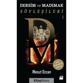 Dersim ve Madımak Söyleşileri - Mesut Özcan