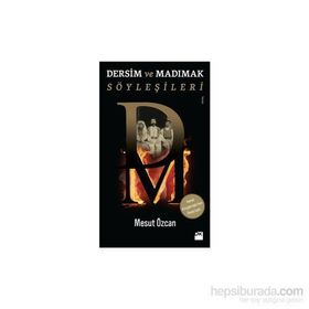 Dersim ve Madımak Söyleşileri - Mesut Özcan