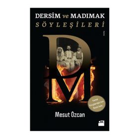 Dersim ve Madımak Söyleşileri - Mesut Özcan