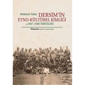 Dersim'in Etno-Kültürel Kimliği - Mehmet Yıldız