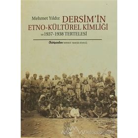 Dersim'in Etno-Kültürel Kimliği - Mehmet Yıldız