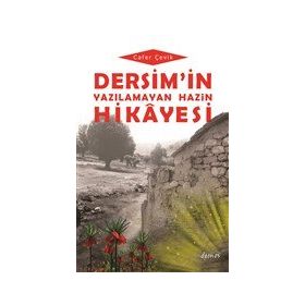 Dersim'in Yazılamayan Hazin Hikayesi Demos Yayınları