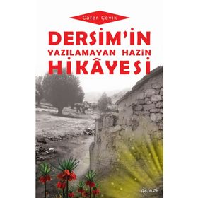 Dersim'in Yazılamayan Hazin Hikayesi Demos Yayınları