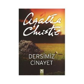 DERSIMIZ CINAYET - AGATHA CHRISTIE