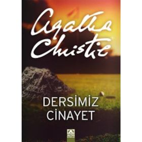 DERSIMIZ CINAYET - AGATHA CHRISTIE